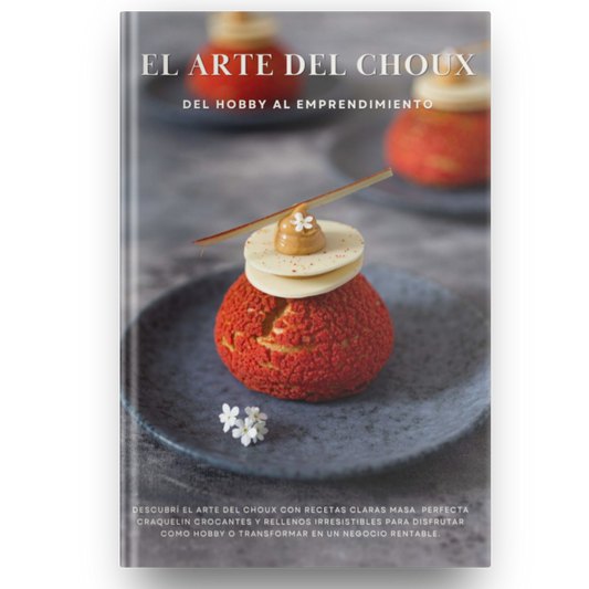 El Arte del Choux del hobby al emprendimiento